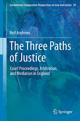Kartonierter Einband The Three Paths of Justice von Neil Andrews