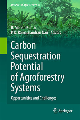 Kartonierter Einband Carbon Sequestration Potential of Agroforestry Systems von 