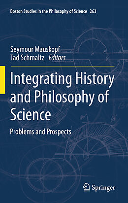 Kartonierter Einband Integrating History and Philosophy of Science von 