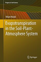 eBook (pdf) Evapotranspiration in the Soil-Plant-Atmosphere System de Viliam Novak