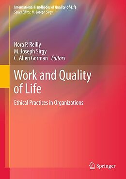 E-Book (pdf) Work and Quality of Life von Nora P. Reilly, M. Joseph Sirgy, C. Allen Gorman