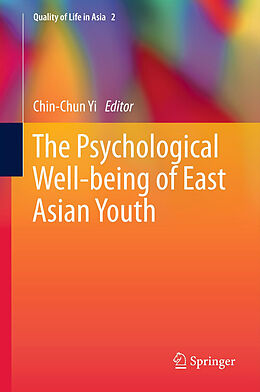 Livre Relié The Psychological Well-being of East Asian Youth de 