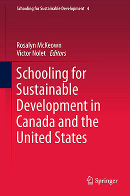 Livre Relié Schooling for Sustainable Development in Canada and the United States de 