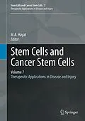 E-Book (pdf) Stem Cells and Cancer Stem Cells, Volume 7 von M.A. Hayat