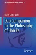 E-Book (pdf) Dao Companion to the Philosophy of Han Fei von Paul R. Goldin