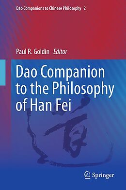 E-Book (pdf) Dao Companion to the Philosophy of Han Fei von Paul R. Goldin