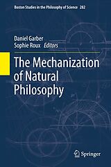 E-Book (pdf) The Mechanization of Natural Philosophy von Sophie Roux