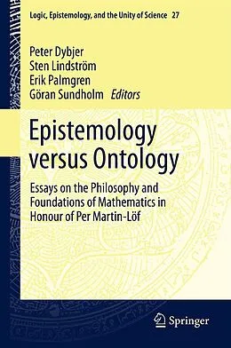 E-Book (pdf) Epistemology versus Ontology von P. Dybjer, Sten Lindström, Erik Palmgren