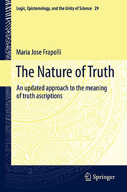 Fester Einband The Nature of Truth von Maria Jose Frapolli