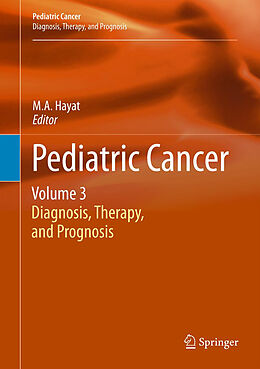 Livre Relié Pediatric Cancer, Volume 3 de 