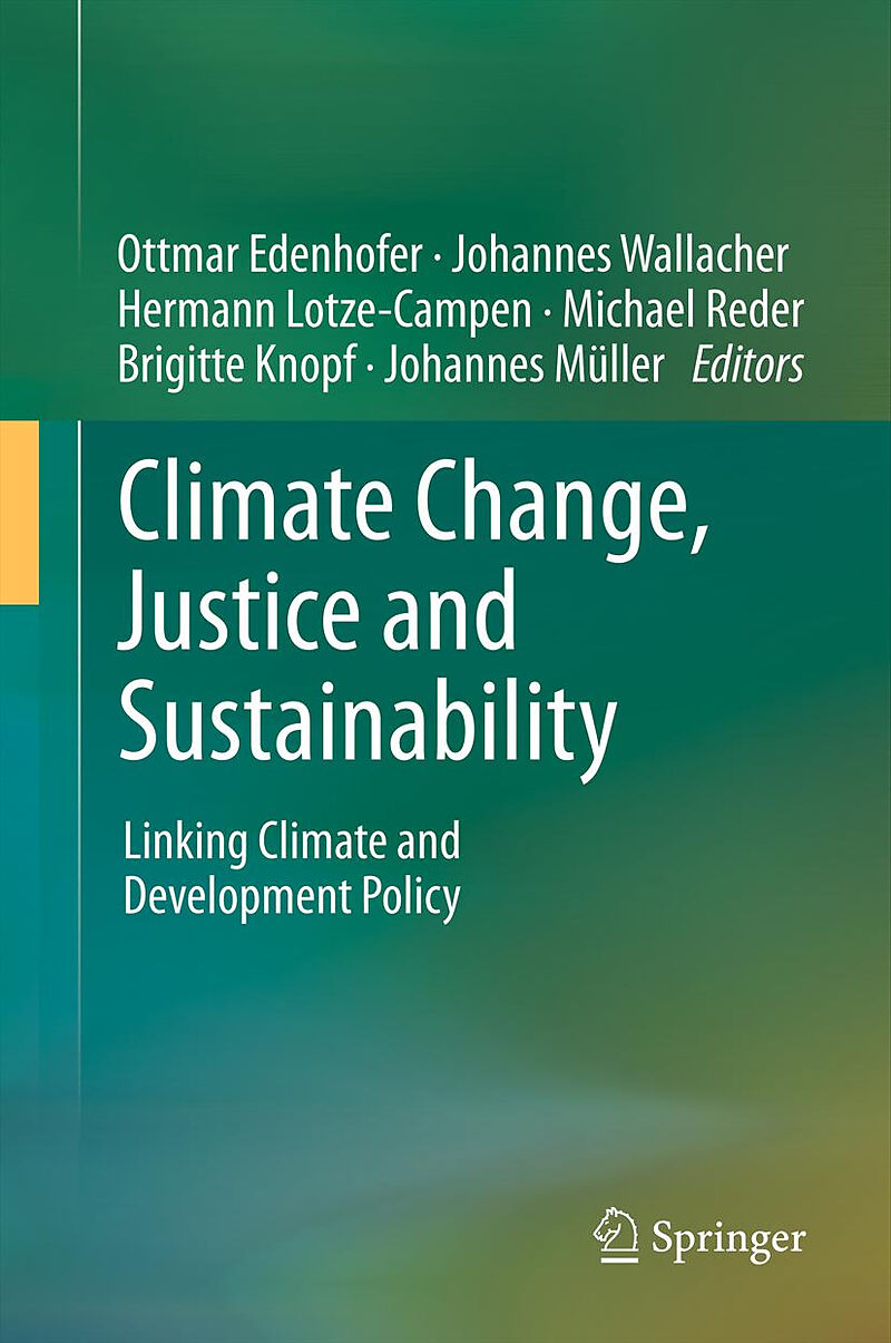 Climate Change, Justice and Sustainability