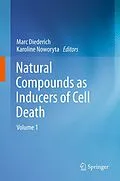 E-Book (pdf) Natural compounds as inducers of cell death von Marc Diederich, Karoline Noworyta
