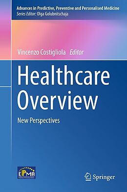 E-Book (pdf) Healthcare Overview von Vincenzo Costigliola