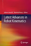 E-Book (pdf) Latest Advances in Robot Kinematics von Jadran Lenarcic, Manfred Husty
