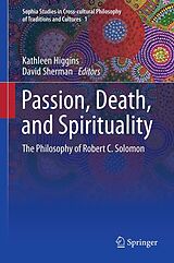 eBook (pdf) Passion, Death, and Spirituality de Kathleen Higgins, David Sherman