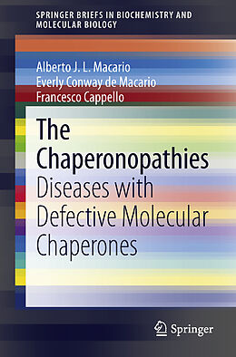 Couverture cartonnée The Chaperonopathies de Alberto J. L. Macario, Francesco Cappello, Everly Conway De Macario