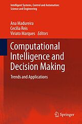 eBook (pdf) Computational Intelligence and Decision Making de Ana Madureira, Cecilia Reis, Viriato Marques