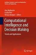 E-Book (pdf) Computational Intelligence and Decision Making von Ana Madureira, Cecilia Reis, Viriato Marques