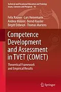 E-Book (pdf) Competence Development and Assessment in TVET (COMET) von Felix Rauner, Lars Heinemann, Andrea Maurer