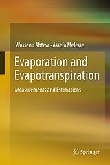 eBook (pdf) Evaporation and Evapotranspiration de Wossenu Abtew, Assefa Melesse