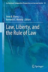 eBook (pdf) Law, Liberty, and the Rule of Law de Imer B. Flores, Kenneth E. Himma