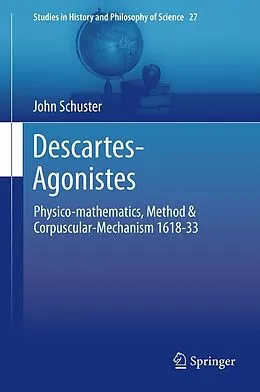 E-Book (pdf) Descartes-Agonistes von John Schuster