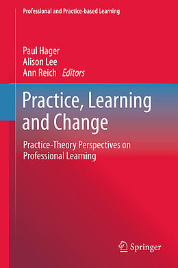 Livre Relié Practice, Learning and Change de 