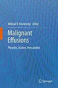 E-Book (pdf) Malignant Effusions von Mikhail V. Kiselevsky