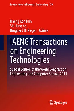 E-Book (pdf) IAENG Transactions on Engineering Technologies von Haeng Kon Kim, Sio-Iong Ao, Burghard B. Rieger