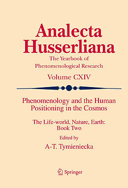 Livre Relié Phenomenology and the Human Positioning in the Cosmos de 