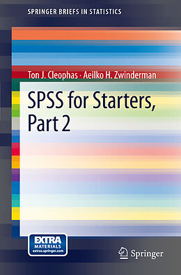 Couverture cartonnée SPSS for Starters, Part 2 de Aeilko H. Zwinderman, Ton J. Cleophas