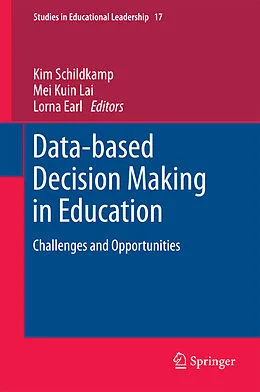 E-Book (pdf) Data-based Decision Making in Education von Kim Schildkamp, Mei Kuin Lai, Lorna Earl