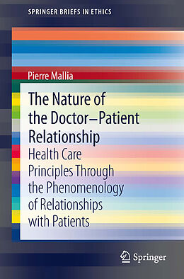 eBook (pdf) The Nature of the Doctor-Patient Relationship de Pierre Mallia