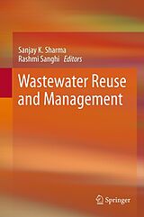 eBook (pdf) Wastewater Reuse and Management de Sanjay K. Sharma, Rashmi Sanghi