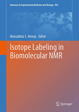 Fester Einband Isotope labeling in Biomolecular NMR von 