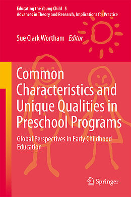 E-Book (pdf) Common Characteristics and Unique Qualities in Preschool Programs von Sue C. Wortham