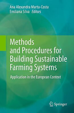 eBook (pdf) Methods and Procedures for Building Sustainable Farming Systems de Ana Alexandra Marta-Costa, Emiliana L. D. G. Soares da Silva