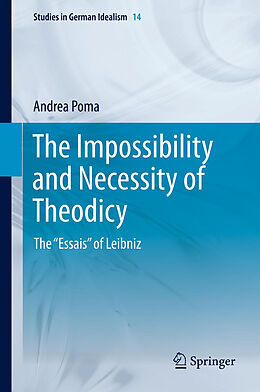 Fester Einband The Impossibility and Necessity of Theodicy von Andrea Poma