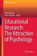 E-Book (pdf) Educational Research: The Attraction of Psychology von Paul Smeyers