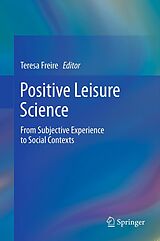 E-Book (pdf) Positive Leisure Science von Teresa Freire