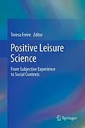E-Book (pdf) Positive Leisure Science von Teresa Freire