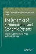 E-Book (pdf) The Dynamics of Environmental and Economic Systems von Valeria Costantini, Massimiliano Mazzanti