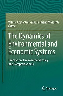 E-Book (pdf) The Dynamics of Environmental and Economic Systems von Valeria Costantini, Massimiliano Mazzanti