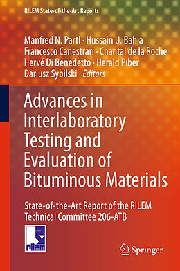 Fester Einband Advances in Interlaboratory Testing and Evaluation of Bituminous Materials von 
