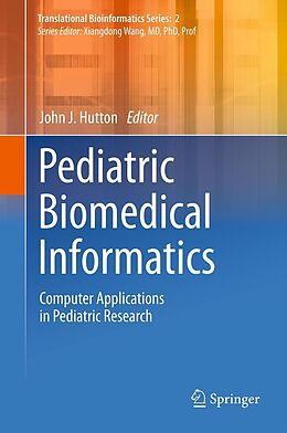 eBook (pdf) Pediatric Biomedical Informatics de John J. Hutton