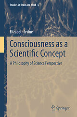 eBook (pdf) Consciousness as a Scientific Concept de Elizabeth Irvine