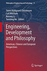 eBook (pdf) Engineering, Development and Philosophy de Steen Hyldgaard Christensen, Carl Mitcham, Bocong Li