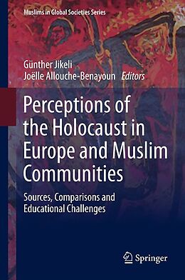 eBook (pdf) Perceptions of the Holocaust in Europe and Muslim Communities de Günther Jikeli, Joëlle Allouche-Benayoun