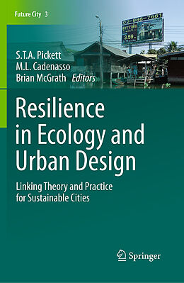 Couverture cartonnée Resilience in Ecology and Urban Design de 