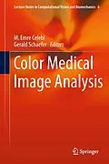 E-Book (pdf) Color Medical Image Analysis von M. Emre Celebi, Gerald Schaefer